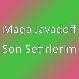 Son Setirlerim