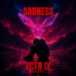 SADNESS