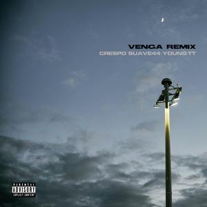 Venga (feat. Young Tt) (Remix) (Remix)