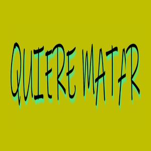 Quiere Matar (feat. El Pinto)