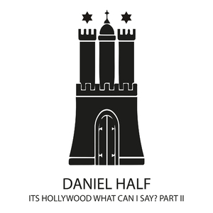 Its Hollywood What Can I Say? Part II (Juan Ddd & Dj Bossco Remix)