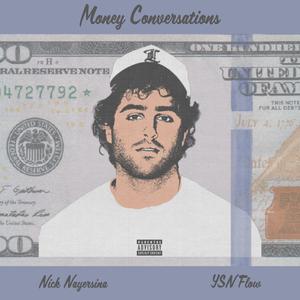 Money conversations (feat. YSN Flow)
