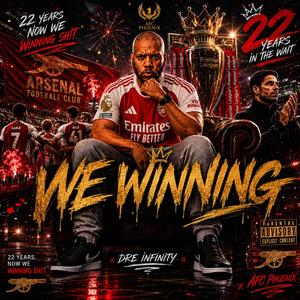 WE WINNING (AFC PHOENIX ERA ANTHEM)