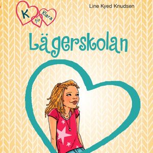 Lägerskolan - K för Klara 9, del004