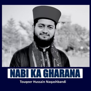 Nabi Ka Gharana