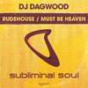 DJ Dagwood - Must Be Heaven