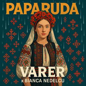 Paparuda (feat. Bianca Nedelcu)