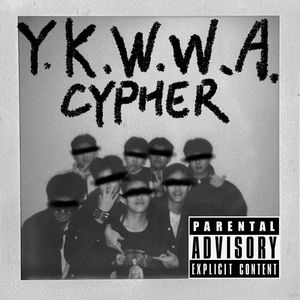 YOU KNOW WHO WE ARE CYPHER