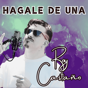 Hágale De Una