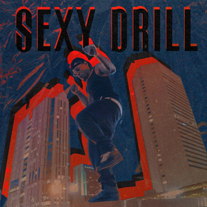 Sexy Drill