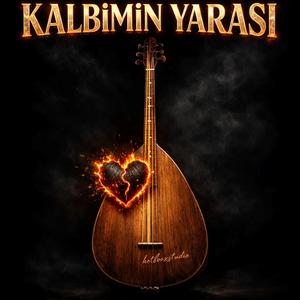 Kalbimin Yarası