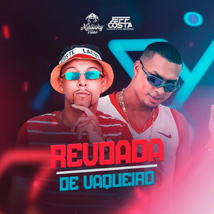 Revoada de Vaqueiro (feat. Jeff Costa)