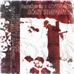 SCARY SYMPHONY (6YNTHMANE Remix)