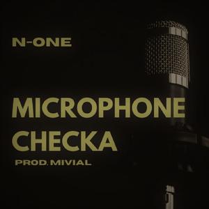 MICROPHONE CHECKA