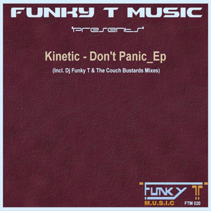 Don't Panic (DJ Funky T's Hypnotic Deep Mix)