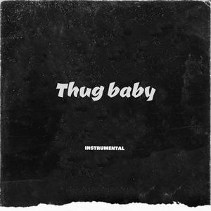 Thug Baby