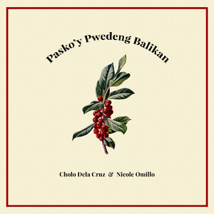 Pasko'y Pwedeng Balikan