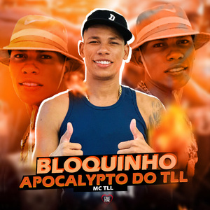 Bloquinho Apocalipytico do TLL