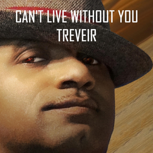 Can't Live Without You