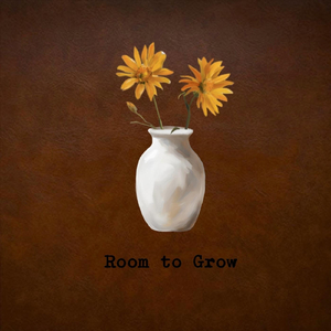 Room to Grow