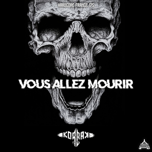Vous allez mourir