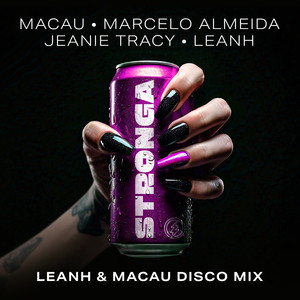 STRONGA (Leanh & Macau Disco Instrumental Mix)