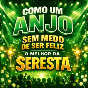 Como Um Anjo - Sem Medo de Ser Feliz