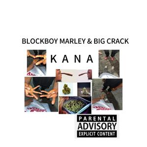 KANA (feat. Big crack)