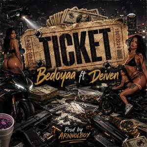 Ticket (feat. Deiven)