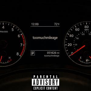 toomuchmileage