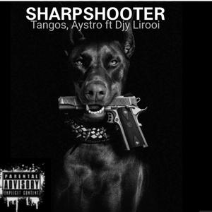SHARPSHOOTER (feat. Djy Lirooi)