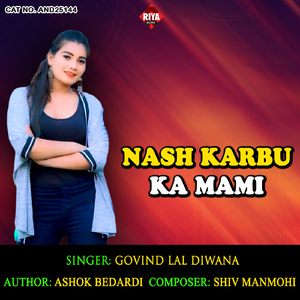Nash Karbu Ka Mami