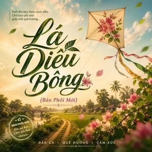Lá Diêu Bông (Sao Em Nỡ Vội Lấy Chồng) | Tình Ca Xưa