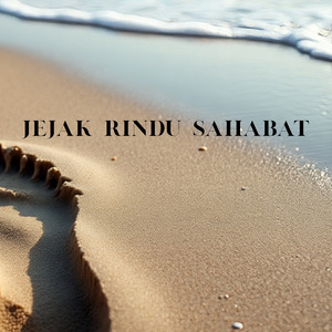 Jejak Rindu Sahabat