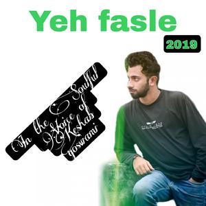 Yeh Fasle