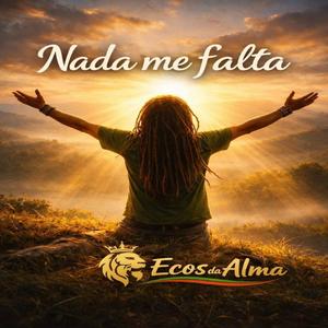 Nada me falta