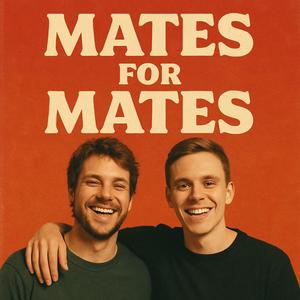 Mates For Mates