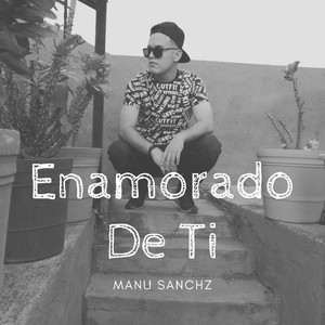 Enamorado De Ti