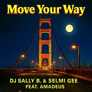 Move Your Way (Selma Guelluebag Bachata Slow Radio Mix)