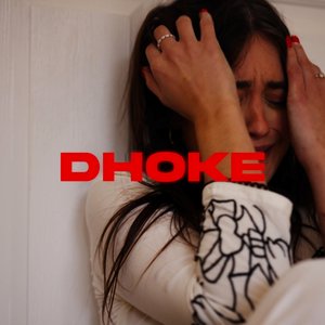 Dhoke (Radio Edit)