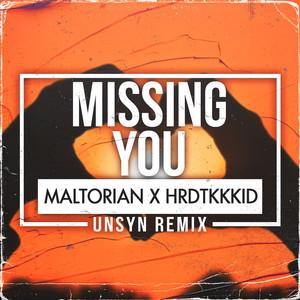 Missing You (Unsyn Remix)
