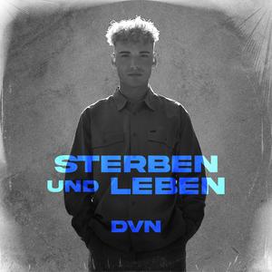 sterben und leben