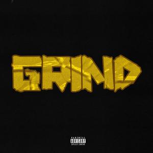 GRIND