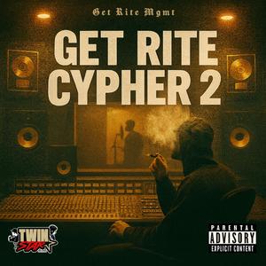 Get Rite Cypher 2 (feat. OhhZee, Lil Rboe, Zeek, Dozer15 & Nueve Tha Deadman)