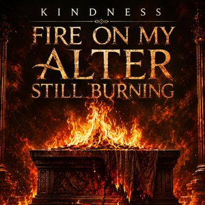 Fire on My Alter Still Burn
