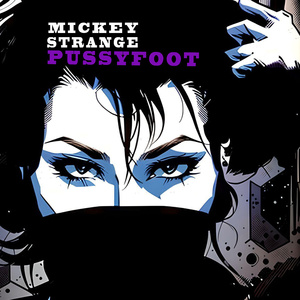 Pussyfoot (Radio Edit)