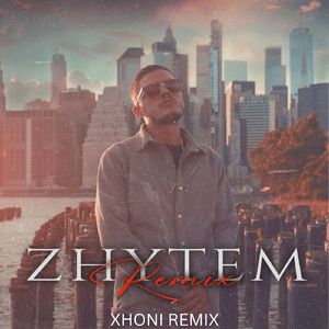 Zhytem (Xhoni Remix)