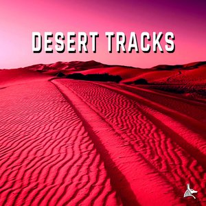 Desert Tracks (Original mix)