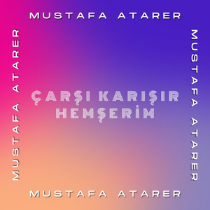 Çarşı Karışır Hemşerim