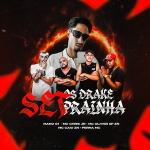 Set dos Drakes Prainha